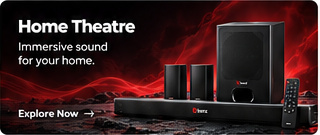 Home Theatre — Immersive sound for your home